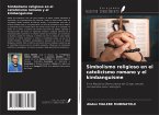 Simbolismo religioso en el catolicismo romano y el kimbanguisme Simbolismo religioso en el catolicismo romano y el kimbanguisme