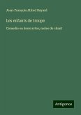 Les enfants de troupe Les enfants de troupe