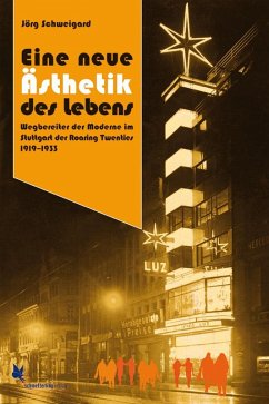 Eine neue Ästhetik des Lebens - Schweigard, Jörg
