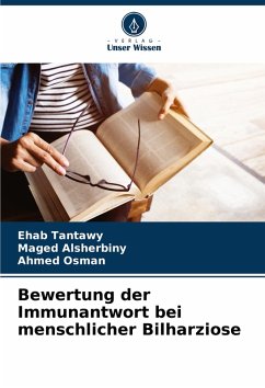 Cover Bewertung der Immunantwort bei menschlicher Bilharziose