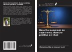 Derecho musulmán de sucesiones, derecho positivo en Chad