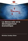 La démocratie et le développement économique La démocratie et le développement économique