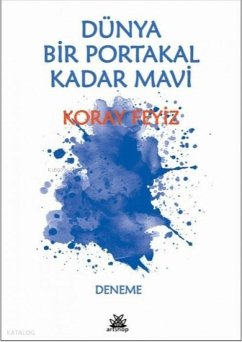 Cover Dünya Bir Portakal Kadar Mavi