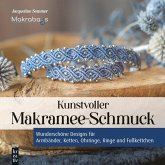 Kunstvoller Makramee-Schmuck (eBook, PDF) Kunstvoller Makramee-Schmuck (eBook, PDF)
