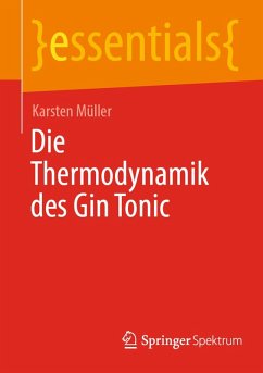 Cover Die Thermodynamik des Gin Tonic (eBook, PDF)
