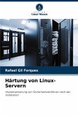 Härtung von Linux-Servern Härtung von Linux-Servern