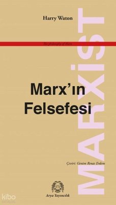 Marxin Felsefesi - Waton, Harry