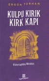 Kulpu Kirik, Kirk Kapi