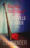Ruby Red Booty Shorts and a Louisville Slugger (ION, #1) (eBook, ePUB) Ruby Red Booty Shorts and a Louisville Slugger (ION, #1) (eBook, ePUB)