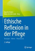 Ethische Reflexion in der Pflege (eBook, PDF)