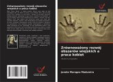Zrównowa¿ony rozwój obszarów wiejskich a praca kobiet Zrównowa¿ony rozwój obszarów wiejskich a praca kobiet
