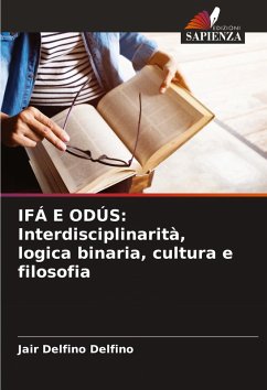 Cover IFÁ E ODÚS: Interdisciplinarità, logica binaria, cultura e filosofia