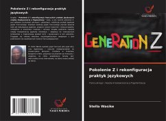 Cover Pokolenie Z i rekonfiguracja praktyk j¿zykowych