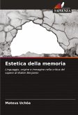 Estetica della memoria