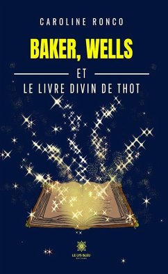 Cover Baker, Wells et le livre divin de Thot (eBook, ePUB)