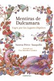 Mentiras de Dulcamara (eBook, ePUB) Mentiras de Dulcamara (eBook, ePUB)