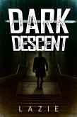 Dark Descent (Nightsea Outlaw, #8) (eBook, ePUB) Dark Descent (Nightsea Outlaw, #8) (eBook, ePUB)