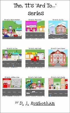 Cover The 'It's 'Ard To...' Series (eBook, ePUB)