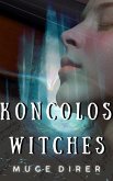 Koncolos Witches (eBook, ePUB)