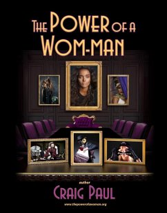 The Power of A Wom-man (eBook, ePUB) - Paul, Craig