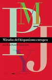 Miradas del hispanismo europeo (eBook, ePUB)