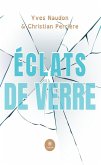 Éclats de verre (eBook, ePUB)
