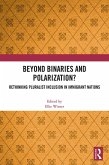 Beyond Binaries and Polarization? (eBook, PDF)