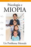 Psicologia e Miopia (eBook, ePUB) Psicologia e Miopia (eBook, ePUB)
