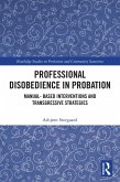 Professional Disobedience in Probation (eBook, ePUB)