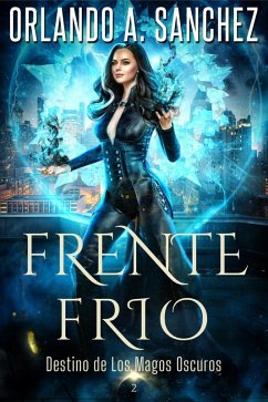 Cover Frente Frio (Destino de Los Magos Oscuros, #2) (eBook, ePUB)