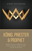 König, Priester & Prophet (eBook, ePUB)