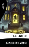 La Cosa en el Umbral (eBook, ePUB)