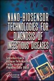 Nano-Biosensor Technologies for Diagnosis of Infectious Diseases (eBook, PDF) Nano-Biosensor Technologies for Diagnosis of Infectious Diseases (eBook, PDF)