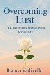 Overcoming Lust (eBook, ePUB) - Bild 1
