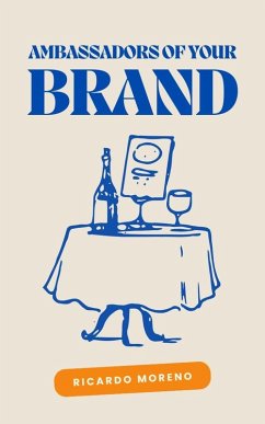 Cover Ambassadors of Your Brand (How to Achieve Success, #1) (eBook, ePUB)