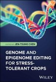 Genome and Epigenome Editing for Stress-Tolerant Crops (eBook, ePUB)