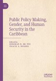 Public Policy Making, Gender, and Human Security in the Caribbean (eBook, PDF)