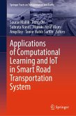 Applications of Computational Learning and IoT in Smart Road Transportation System (eBook, PDF)