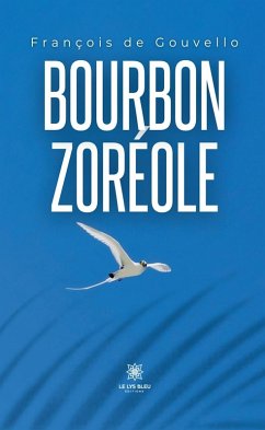 Cover Bourbon zoréole (eBook, ePUB)