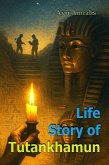 Life Story of Tutankhamun (eBook, ePUB)