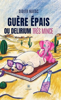 Cover Guère épais ou delirium très mince (eBook, ePUB)