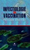 Infectiologie et vaccination (eBook, ePUB)