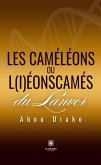 Les caméléons ou l(i)éonscamés du Lanver (eBook, ePUB) Les caméléons ou l(i)éonscamés du Lanver (eBook, ePUB)