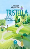 Tristella et le chemin du Ventsidoux (eBook, ePUB)