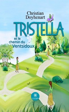 Cover Tristella et le chemin du Ventsidoux (eBook, ePUB)
