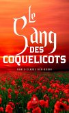 Le sang des coquelicots (eBook, ePUB) Le sang des coquelicots (eBook, ePUB)