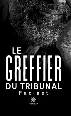 Cover Le greffier du tribunal (eBook, ePUB)