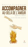 Accompagner au-delà de l'amour (eBook, ePUB)
