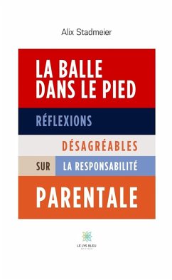 Cover La balle dans le pied (eBook, ePUB)