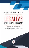 Les aléas d'une société humaniste (eBook, ePUB)